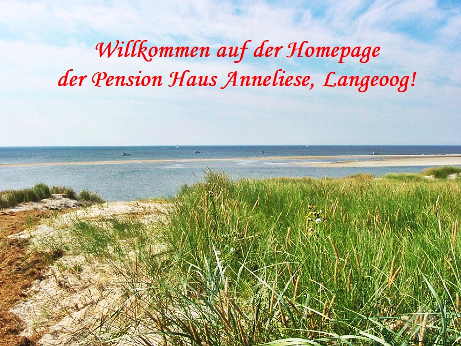 Willkommen auf der Homepage der Pension Haus Anneliese Langeoog